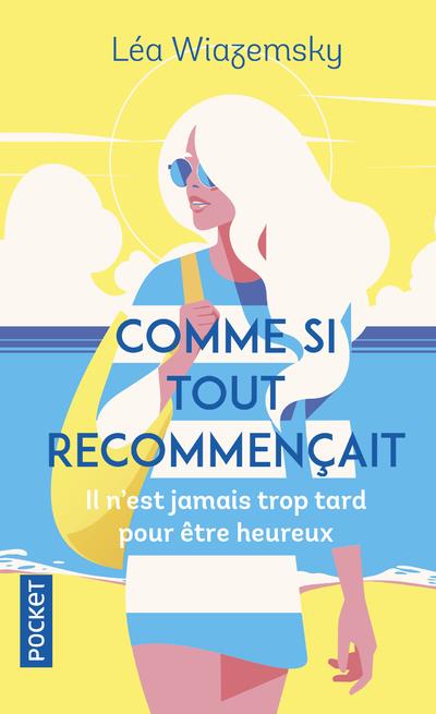 [épuisé] Comme si tout recommençait