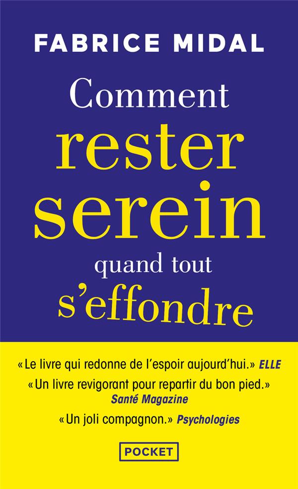 [9782266318679] Comment rester serein quand tout s'effondre