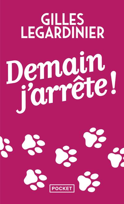 Demain j'arrête !