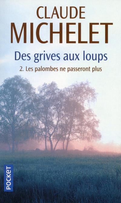 Les palombes ne passeront plus