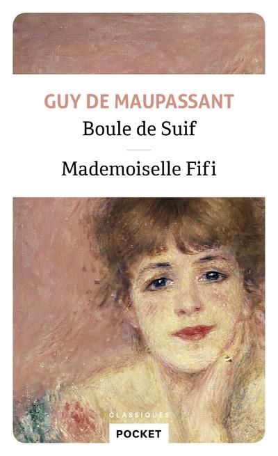 Boule de Suif - Suivi de Mademoiselle Fifi