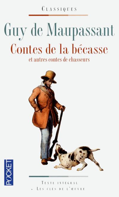 [épuisé] Contes de la bécasse et autres contes de chasseurs