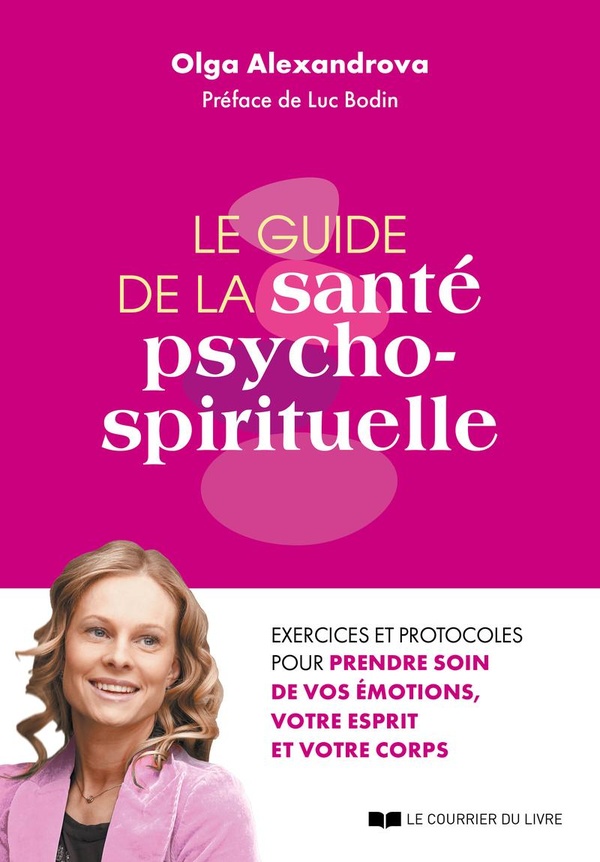 La guide de la santé psycho-spirituelle