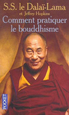 Comment pratiquer le bouddhisme