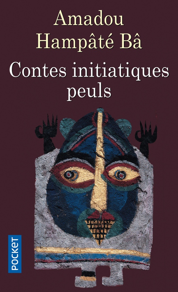 [9782266095501] Contes Initiatiques Peuls. Njeddo Dewal, Mere De La Calamite Suivi De Kaidara
