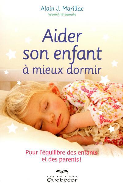 [épuisé] Aider son enfant à mieux dormir