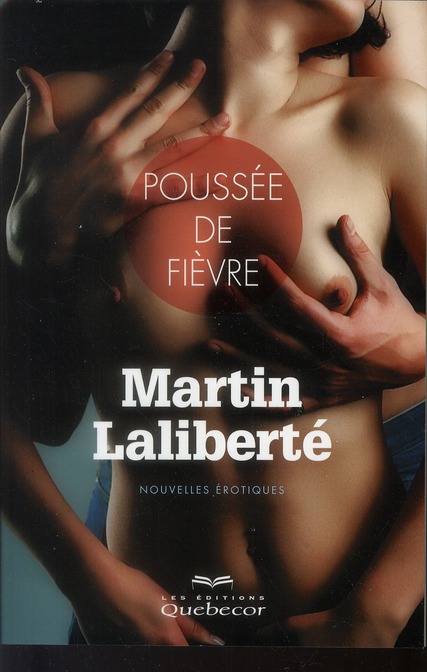 [9782764018538] Poussée de fièvre