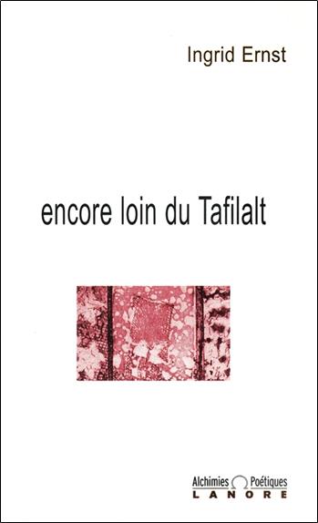 Encore Loin De Tafilalt