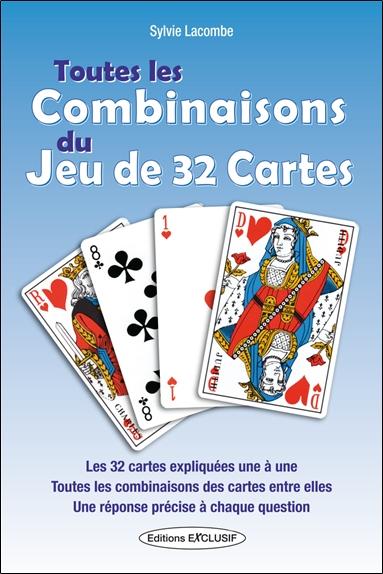Toutes les combinaisons du jeu de 32 cartes - Les 992 combinaisons possibles