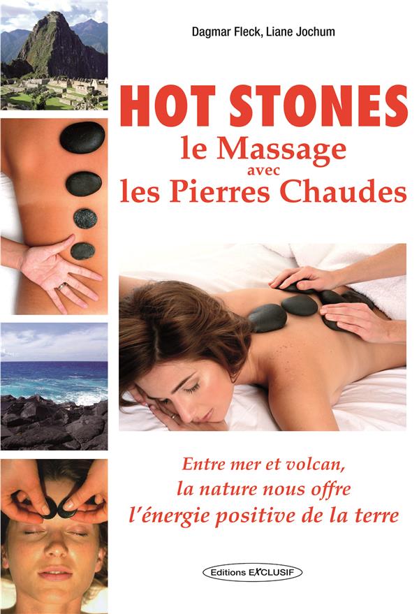 Hot stones - Le massage avec les pierres chaudes