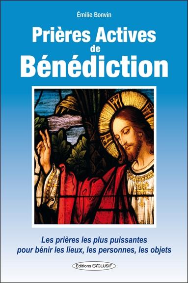 Prières actives de bénédiction