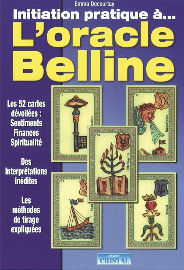 [9782848950181] Initiation pratique à l'oracle Belline