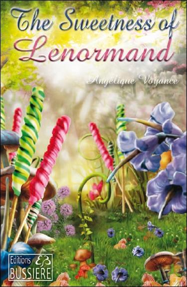 [9782850907678] The Sweetness of Lenormand