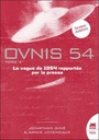 Ovnis 54 - Tome 4 : La vague de 1954 rapportée par la presse