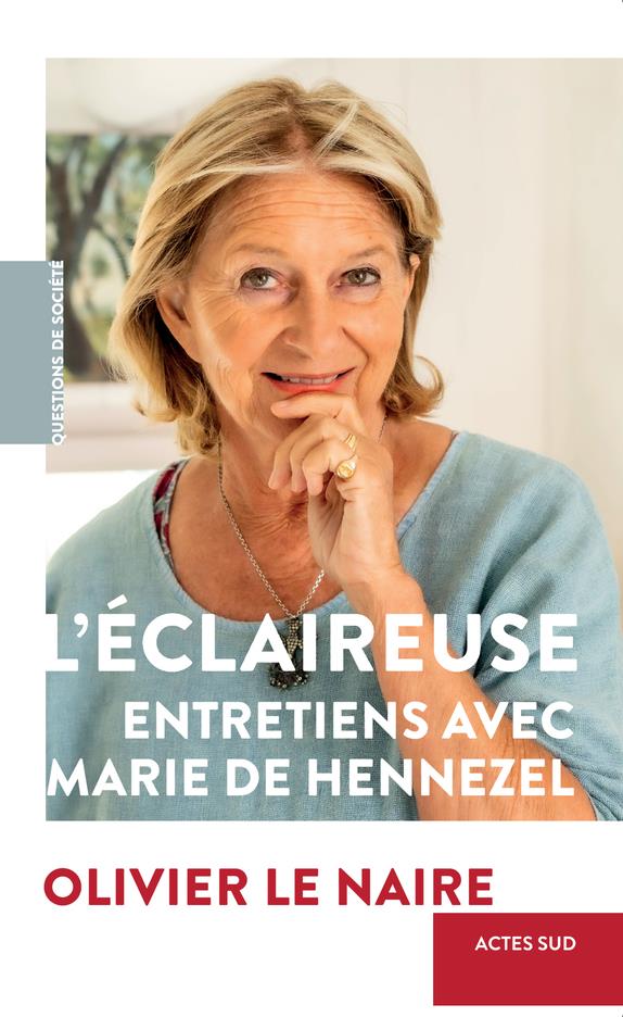L'éclaireuse - Entretiens avec Marie de Hennezel
