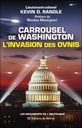 [épuisé] Carrousel de Washington - L'invasion des Ovnis