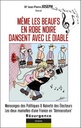 Même les beaufs en robe noire dansent avec le diable - Mensonges des politiques & naïveté des électeurs