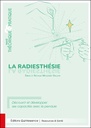 La radiesthésie, traité théorique & pratique - Découvrir et développer ses capacités avec le pendule