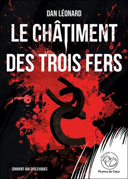 Le châtiment des Trois Fers