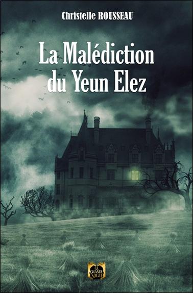 La Malédiction du Yeun Elez