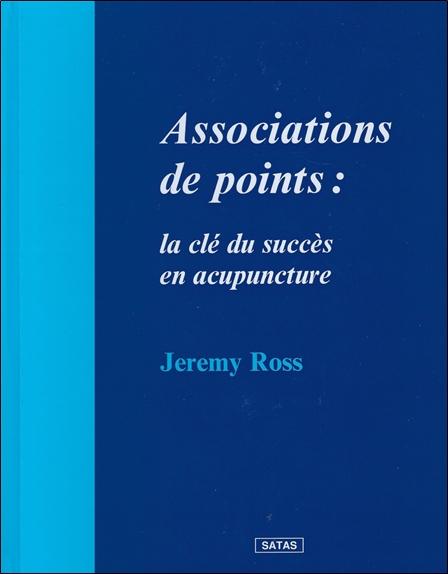 Association de points : Clé du succès en acupuncture