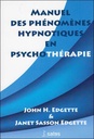 [épuisé] Manuel des phénomènes hypnotiques en psychothérapie