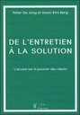 De l'entretien à la solution