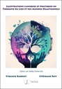 Récits de thérapeutes - Illustrations cliniques et pratiques en thérapie du lien et des mondes relationnels