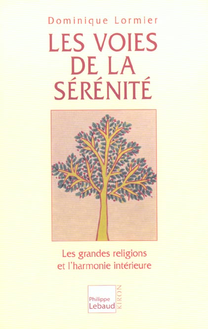 [9782866454562] Les Voies De La Serenite