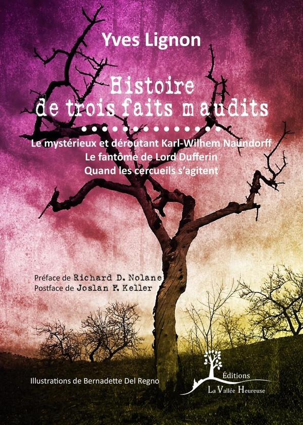 Histoire de trois faits maudit