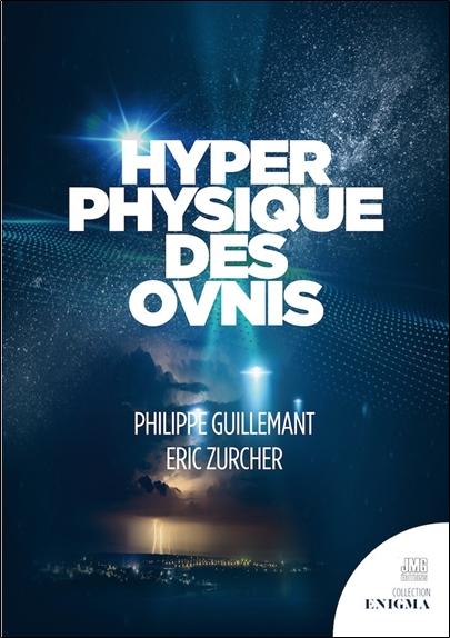 Hyperphysique des Ovnis