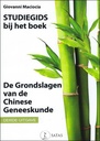 Studiegids voor de derde uitgave van De Grondslagen van de Chinese Geneeskunde