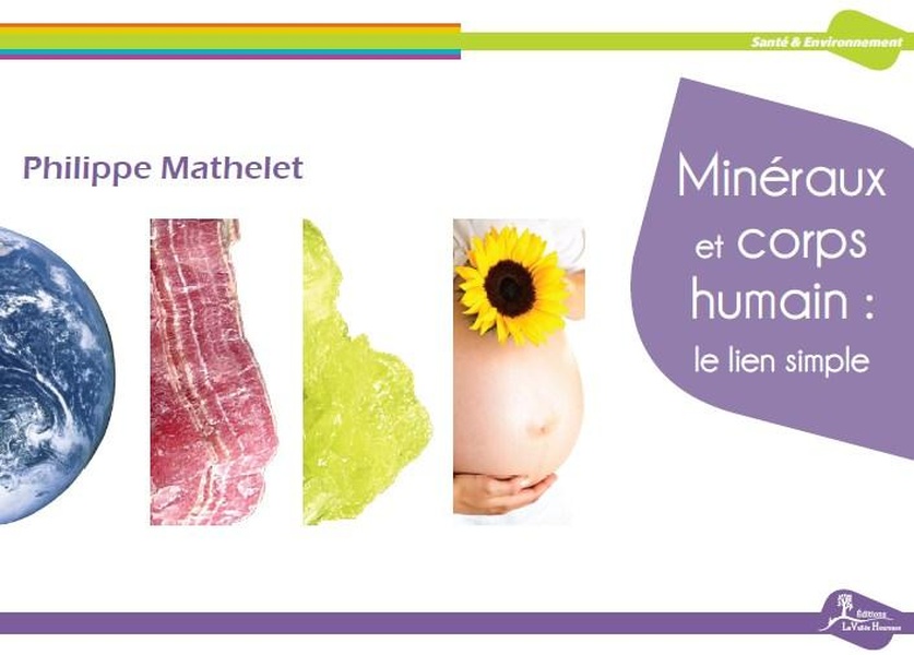 [épuisé] Minéraux et corps humain : le lien simple
