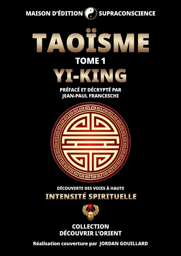 Taoïsme - Tome 1, Yi-King