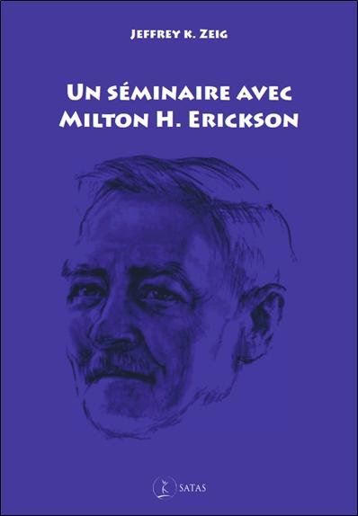 Un séminaire avec Milton Erickson
