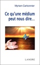 Ce qu'une medium peut nous dire...