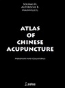 Atlas of Chinese Acupuncture - Meridians and collaterals