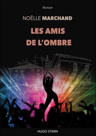 Les amis de l’ombre
