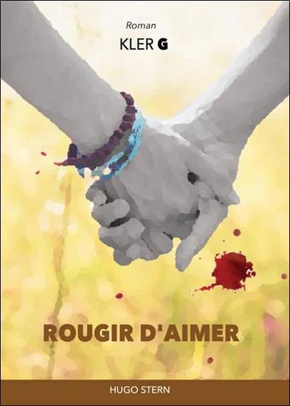 [9782490394760] Rougir d’aimer