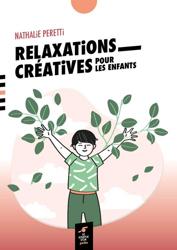 [9782840588900] Relaxations créatives pour les enfants