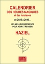 Calendrier des heures magiques et des lunaisons de 2025 à 2030