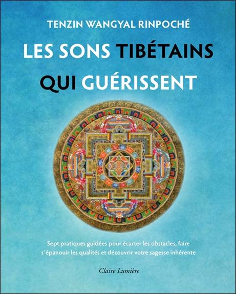 Les sons tibétains qui guérissent