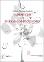 Vademecum de pharmacopée chinoise - Issu des enseignements du Cèdre
