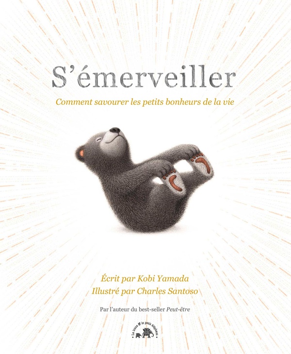 [9782017889038] S'émerveiller - Comment savourez les petits bonheurs de la vie