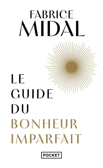 [9782266339773] Le guide du bonheur imparfait