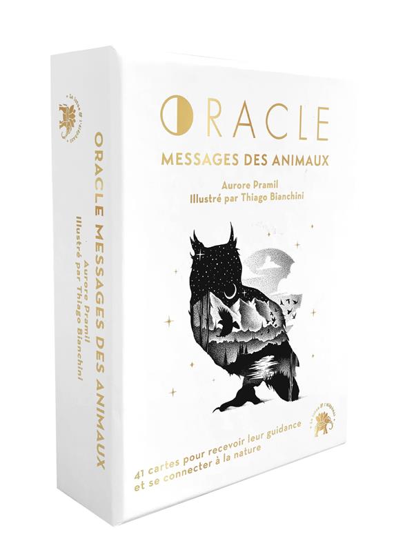 [9782017216506] Oracle Messages des animaux - 41 cartes pour recevoir leur guidance et se connecter à la nature