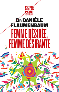 [épuisé] Femme désirée, femme désirante