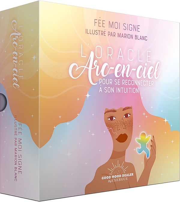 L'oracle Arc-en-ciel - Pour se reconnecter à son intuition