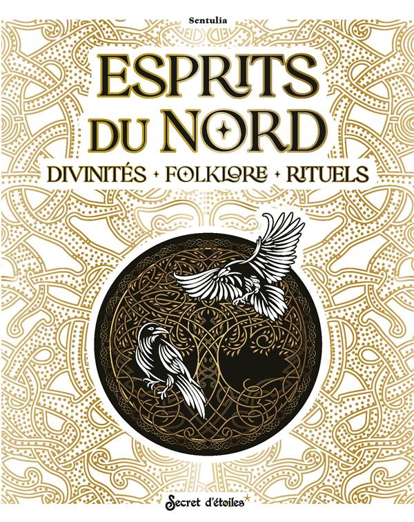 Esprits du Nord - Divinités, folklore, rituels