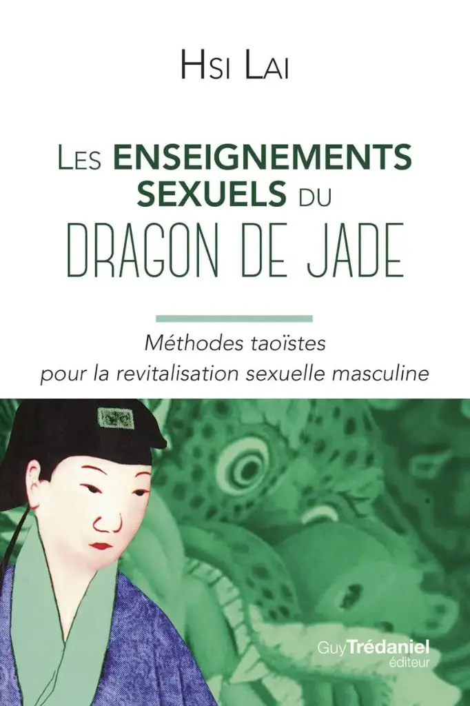 Les enseignements sexuels du dragon de jade